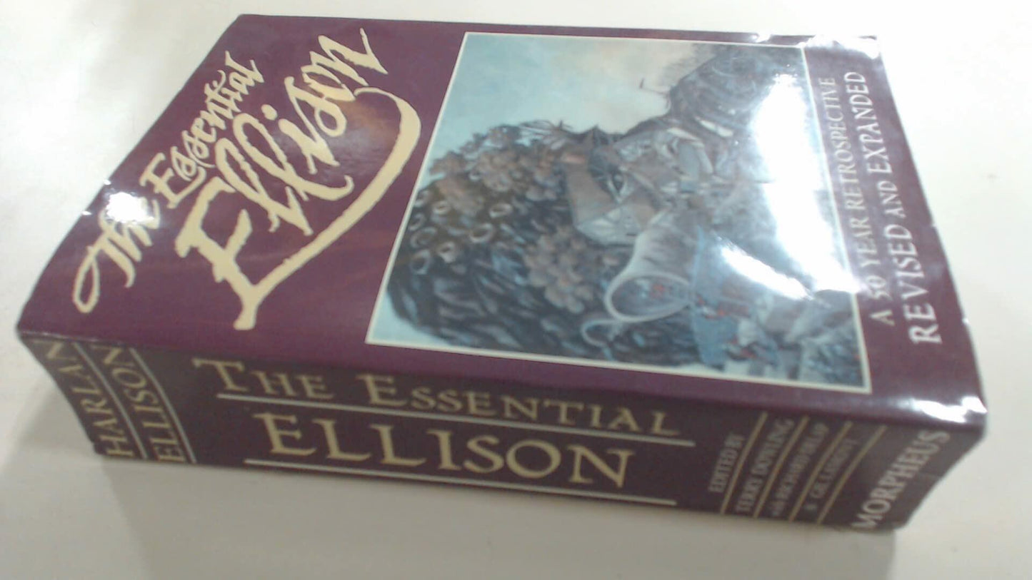 The Essential Ellison : A 50 Year Retrospective