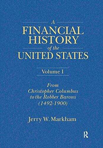 A Financial History of the United States (3-volume set)