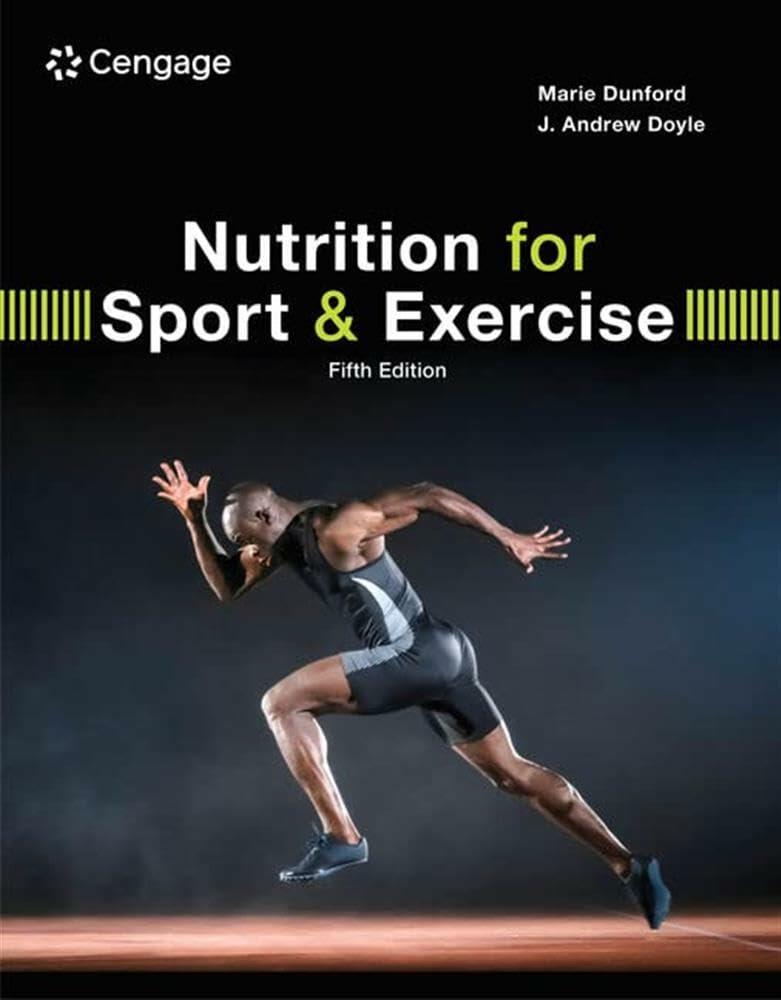 Nutrition for Sport and Exercise (MindTap Course List)