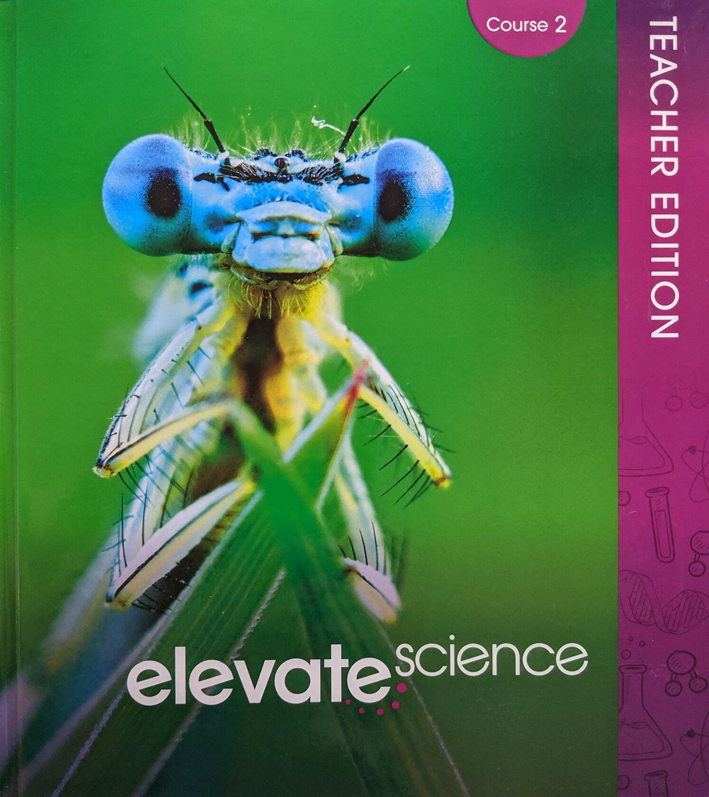 Elevate Science Course 2 Grade 7 Course 2 Teacher Edition, 9780328948659, 0328948659