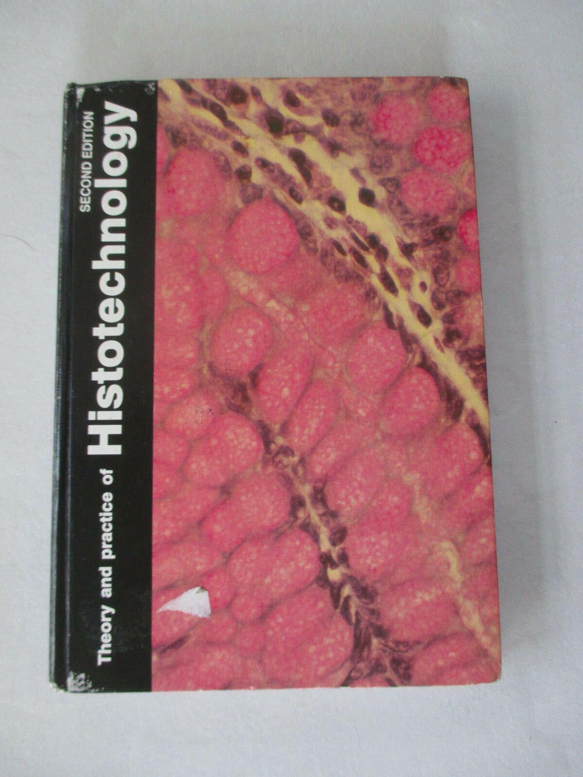 Theory and practice of histotechnology
