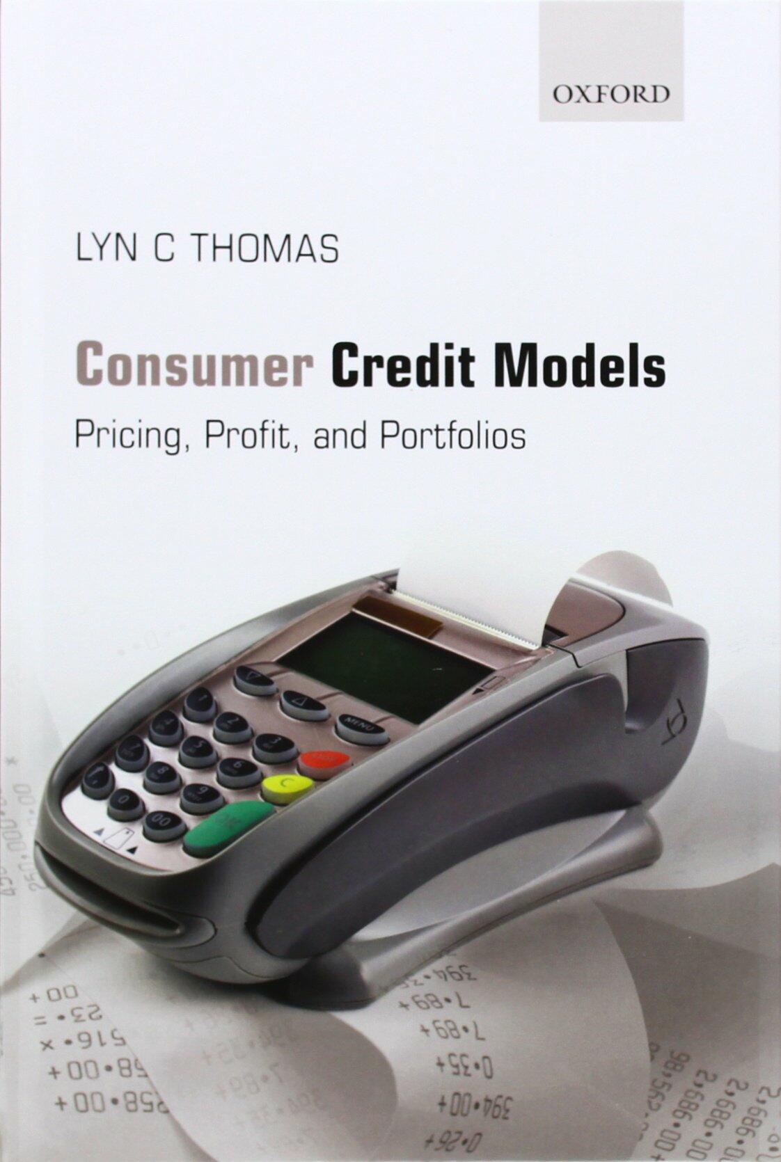 Consumer Credit Models: Pricing, Profit and Portfolios