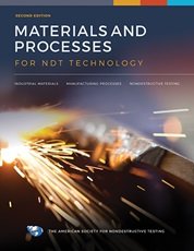 Materials and Processes for NDT Technology, Second Edition