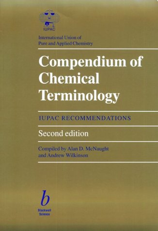Compendium of Chemical Terminology (IUPAC Chemical Data)
