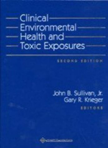 Clinical Environmental Health and Toxic Exposures