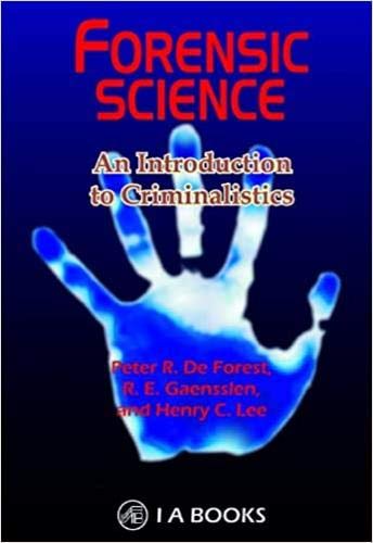 Forensic Science : An Introduction to Criminalistics