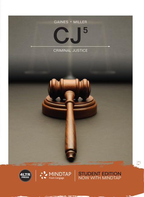 CJ (with MindTap, 1 term (6 months) Printed Access Card) (New, Engaging Titles from 4LTR Press)