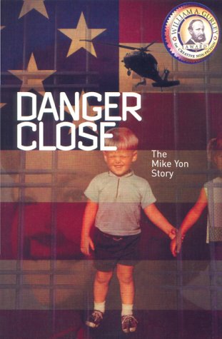 Danger Close: The Mike Yon Story