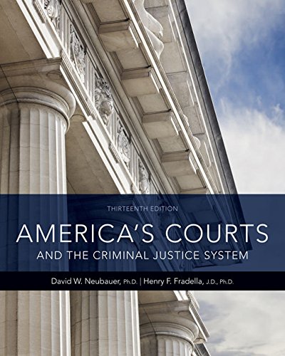 America's Courts and the Criminal Justice System, Loose-Leaf Version