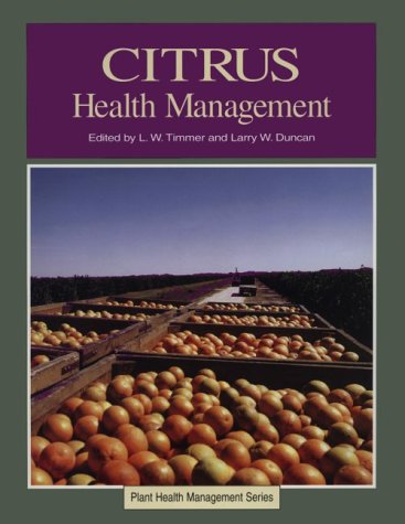 Citrus Health Management (The Plant Health Management)