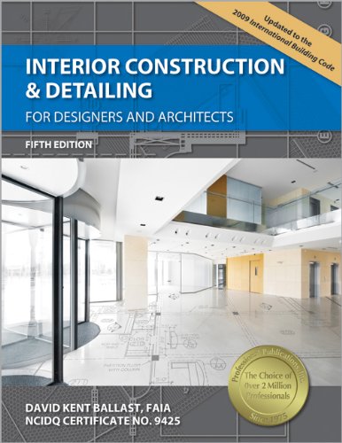 Interior Construction & Detailing for Designers and Architects