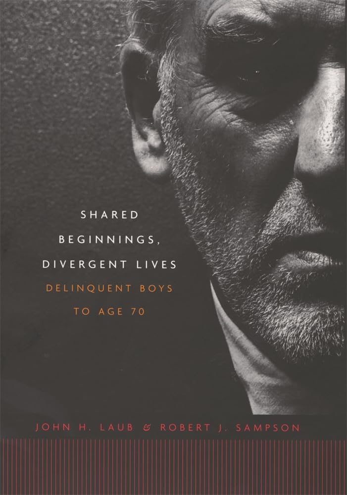 Shared Beginnings, Divergent Lives: Delinquent Boys to Age 70