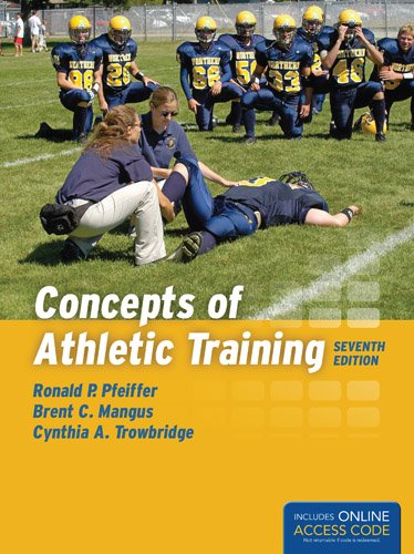 Pfieffer's Concepts of Athletic Training: .