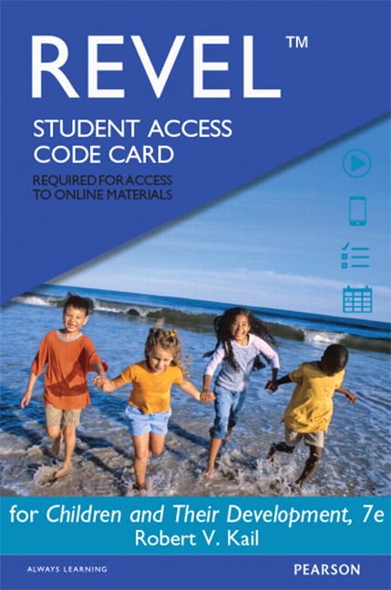 Children and Their Development -- Revel Access Code
