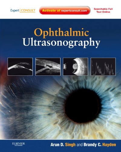 Ophthalmic Ultrasonography: Expert Consult - Online and Print