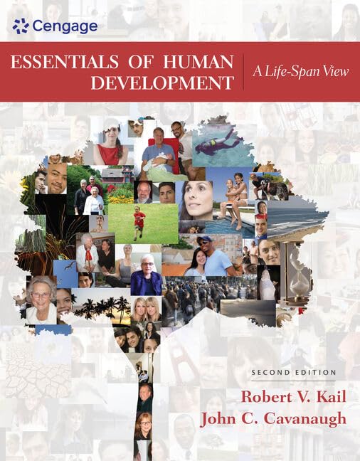 Essentials of Human Development: A Life-Span View (MindTap Course List)
