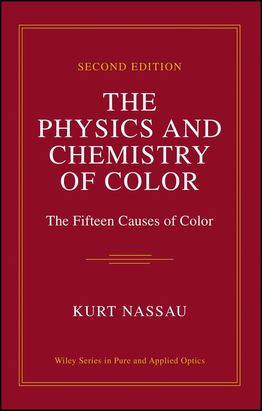 The Physics and Chemistry of Color: The Fifteen Causes of Color