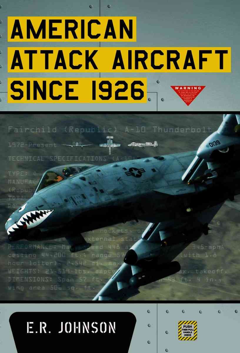 American Attack Aircraft Since 1926