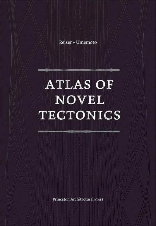 Atlas of Novel Tectonics