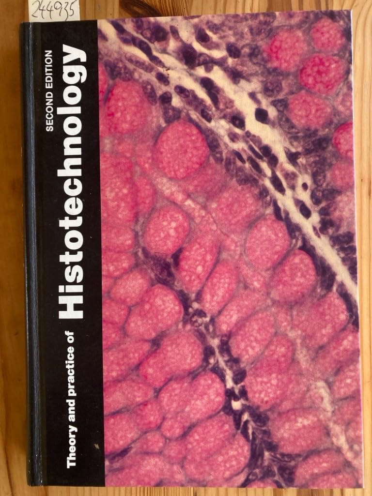 Theory and practice of histotechnology