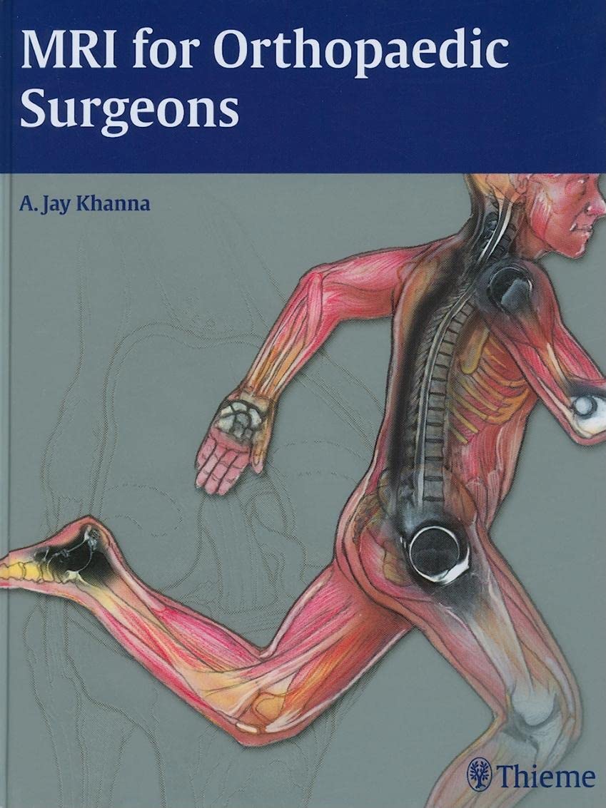 MRI for Orthopaedic Surgeons