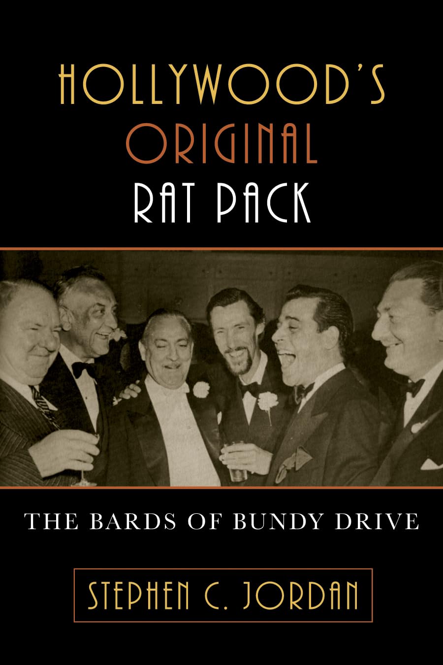 Hollywood's Original Rat Pack: The Bards of Bundy Drive