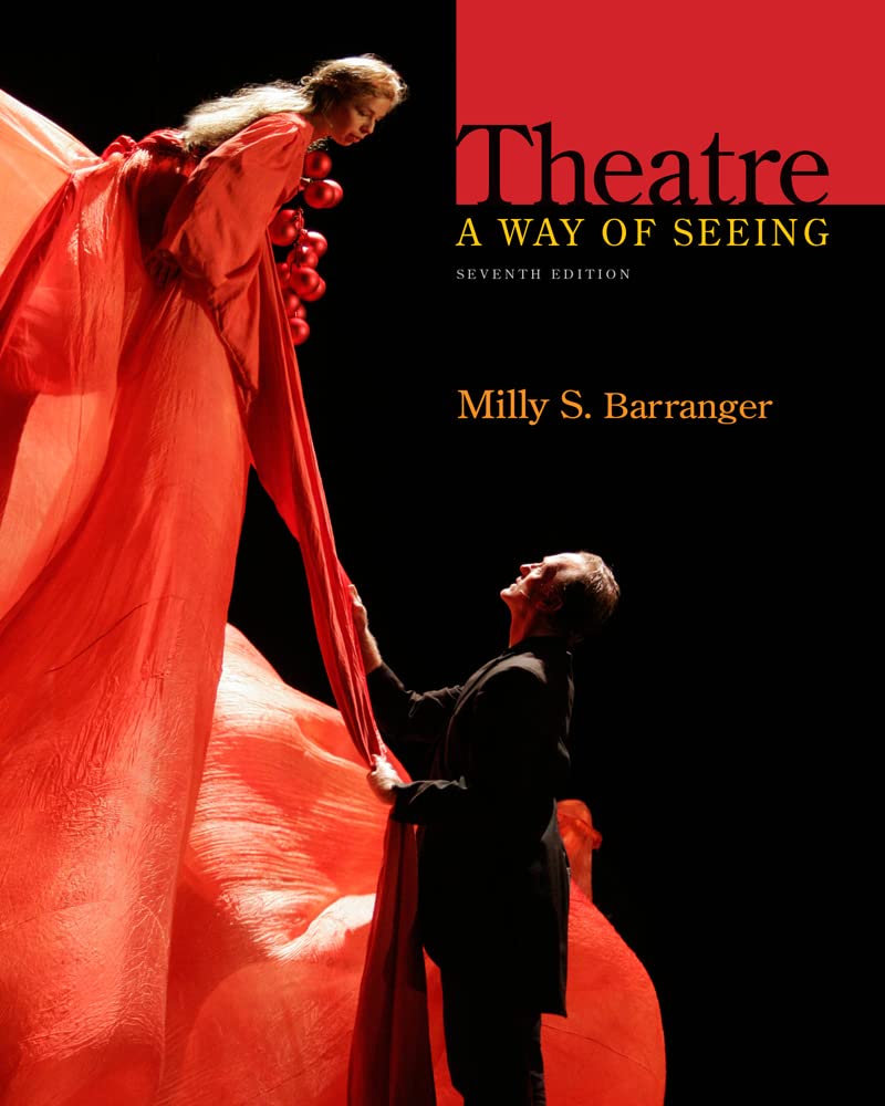 Theatre: A Way of Seeing