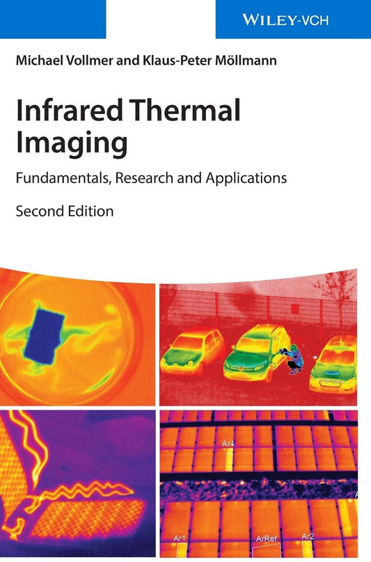 Infrared Thermal Imaging: Fundamentals, Research and Applications