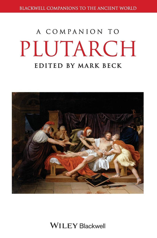 A Companion to Plutarch (Wiley Companions to the Ancient World)