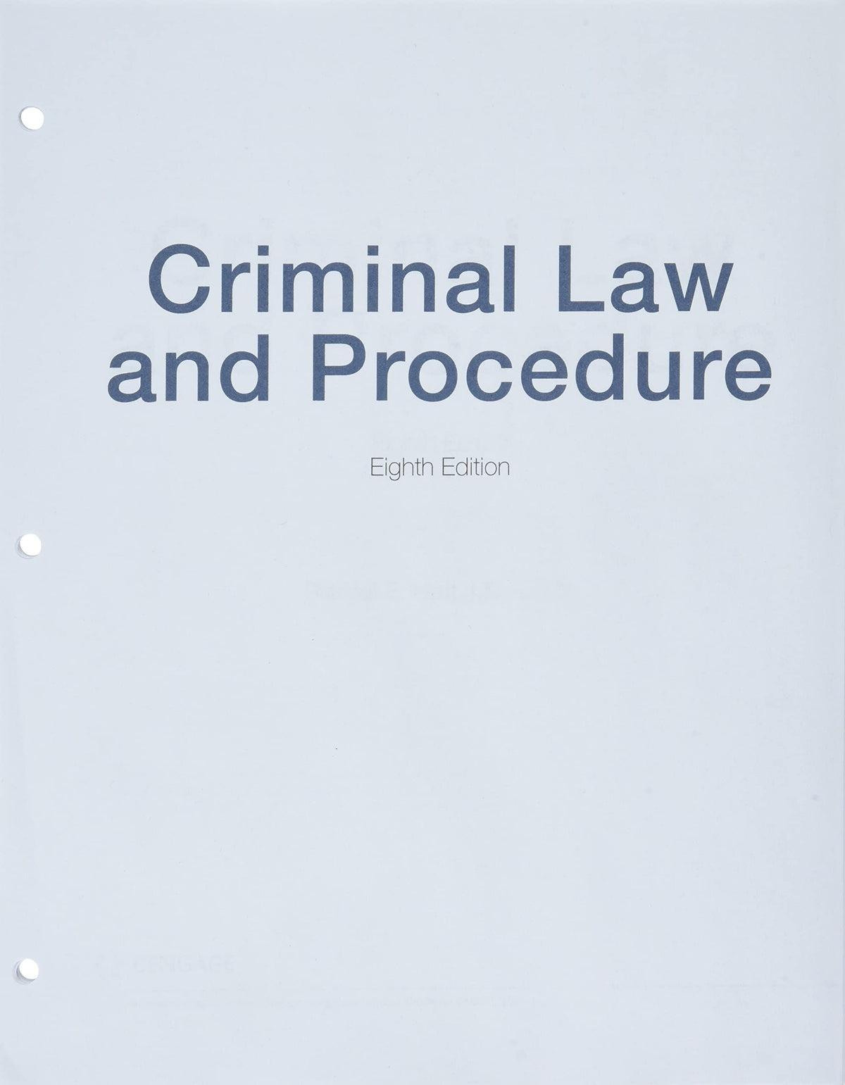 Criminal Law and Procedure, Loose-leaf Version