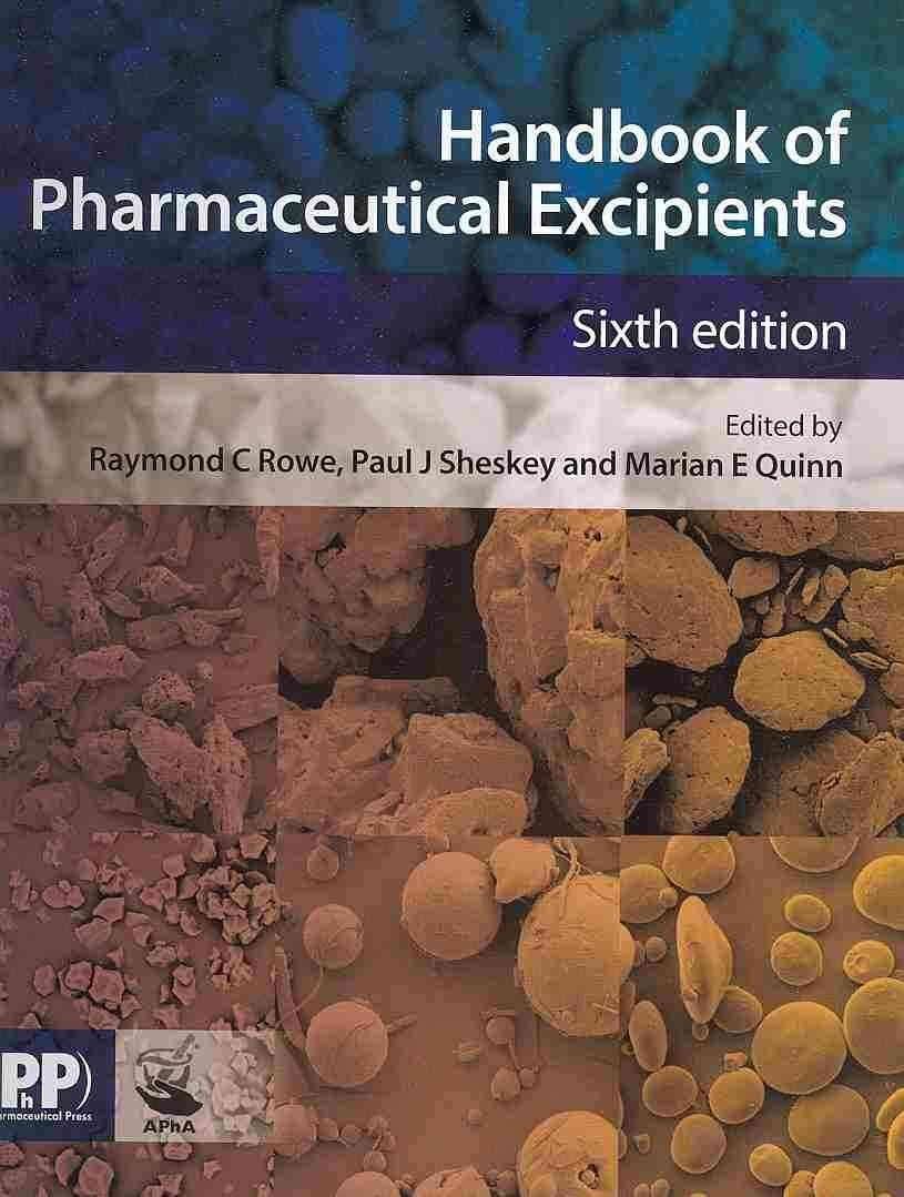 Handbook of Pharmaceutical Excipients