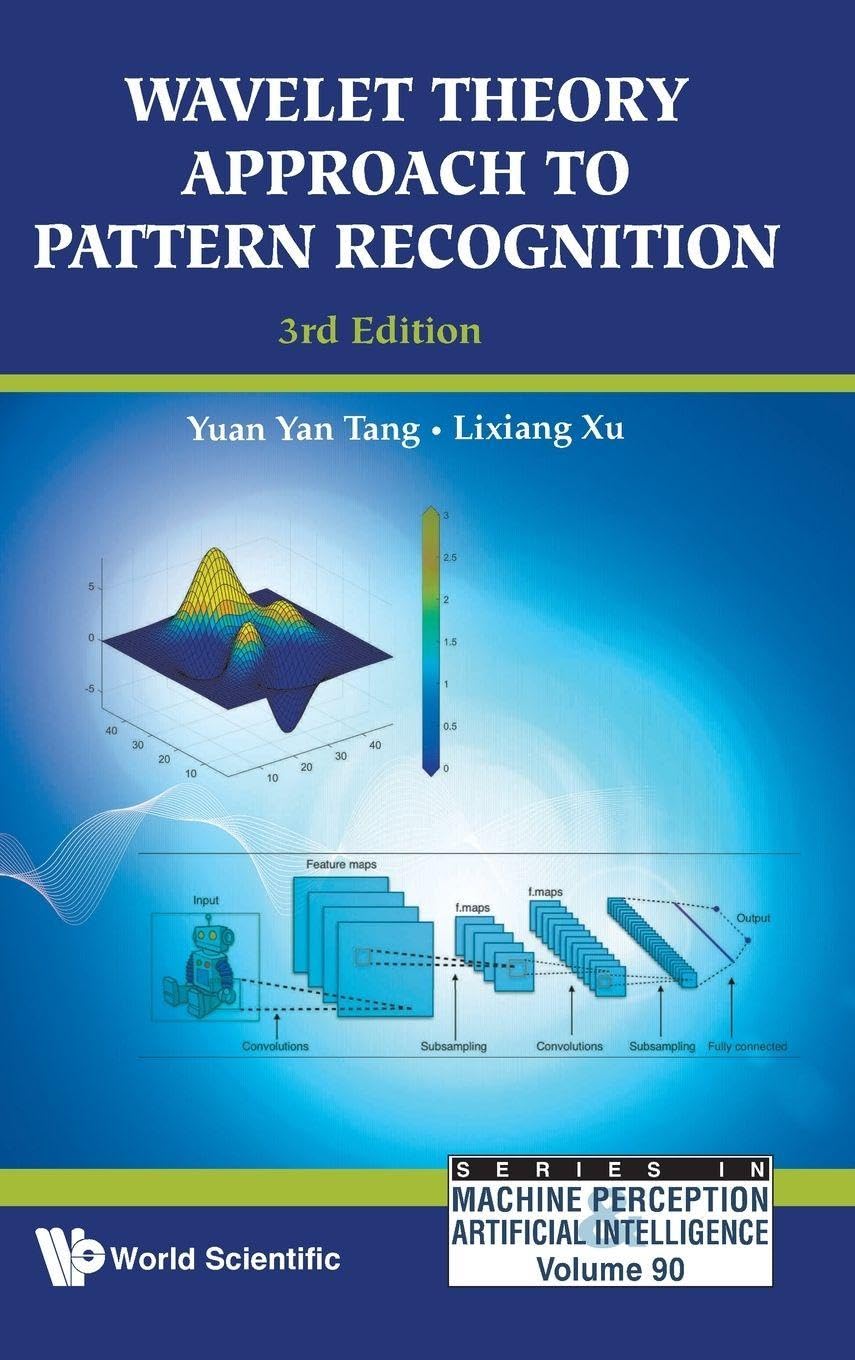 Wavelet Theo Appr Patte..(3rd Ed) (Machine Perception & Artificial Intell)