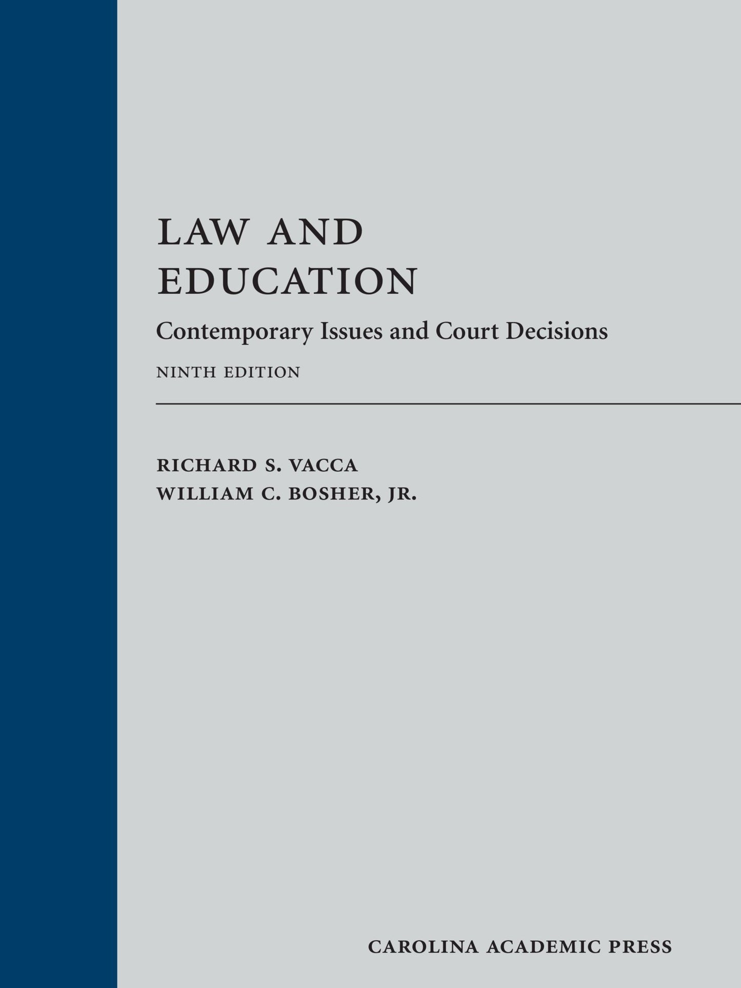 Law and Education: Contemporary Issues and Court Decisions