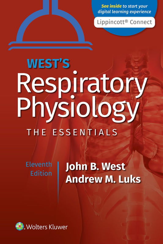 West's Respiratory Physiology (Lippincott Connect)
