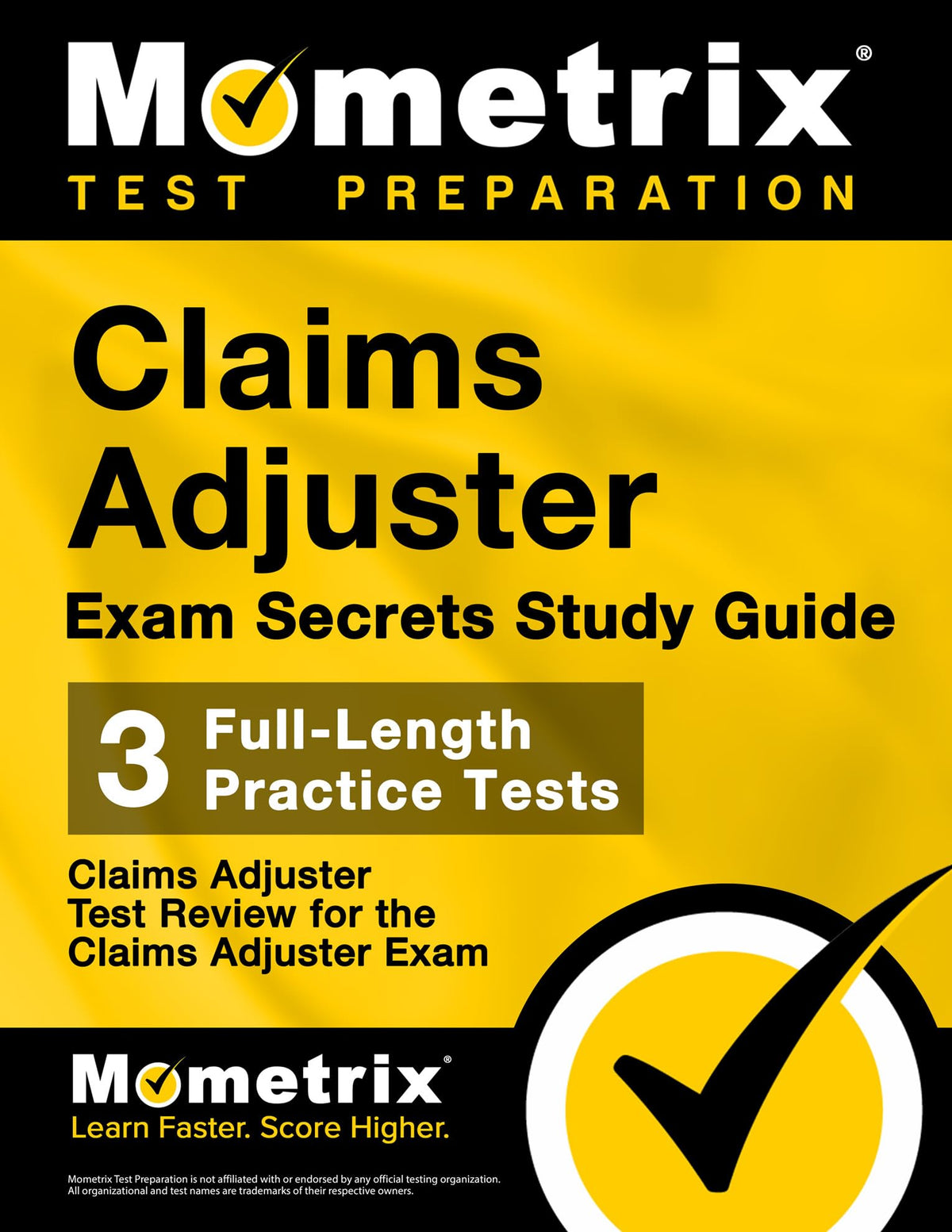 Claims Adjuster Exam Secrets Study Guide: Test Review for the Claims Adjuster Exam