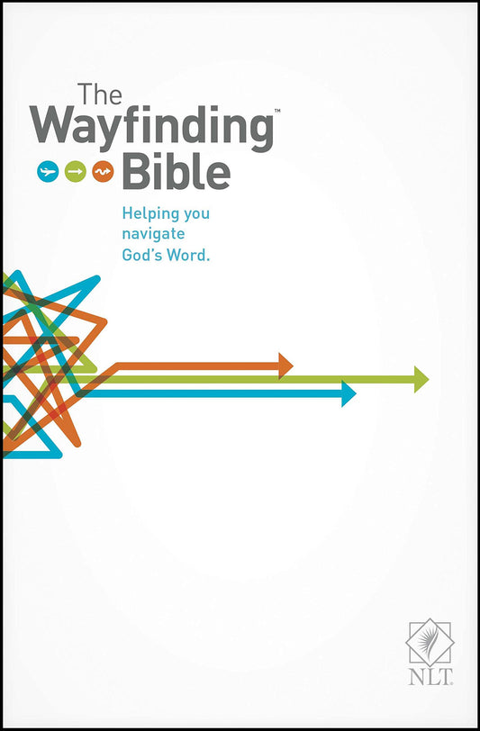 The Wayfinding Bible NLT (Softcover)