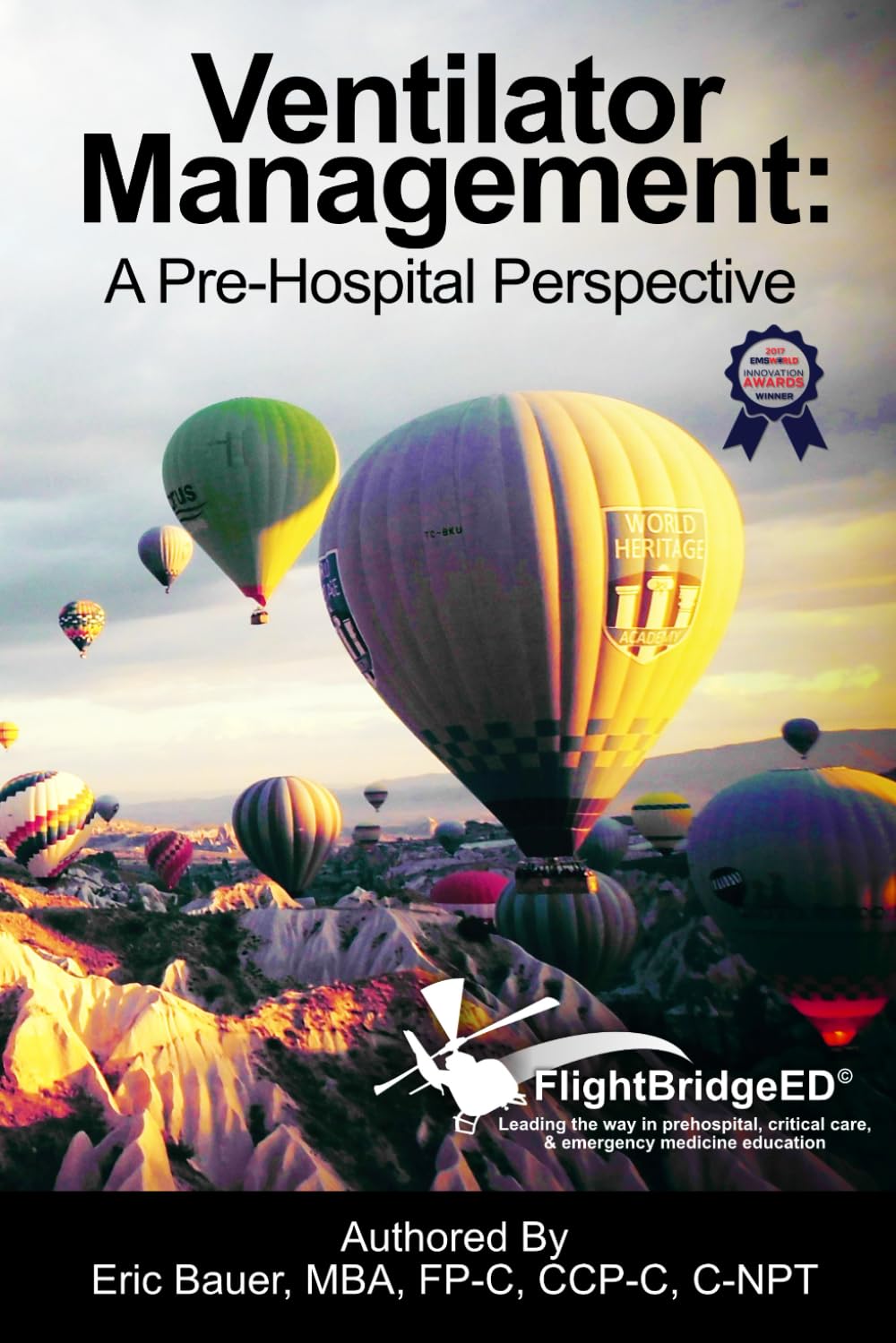 Ventilator Management: A Pre-Hospital Perspective