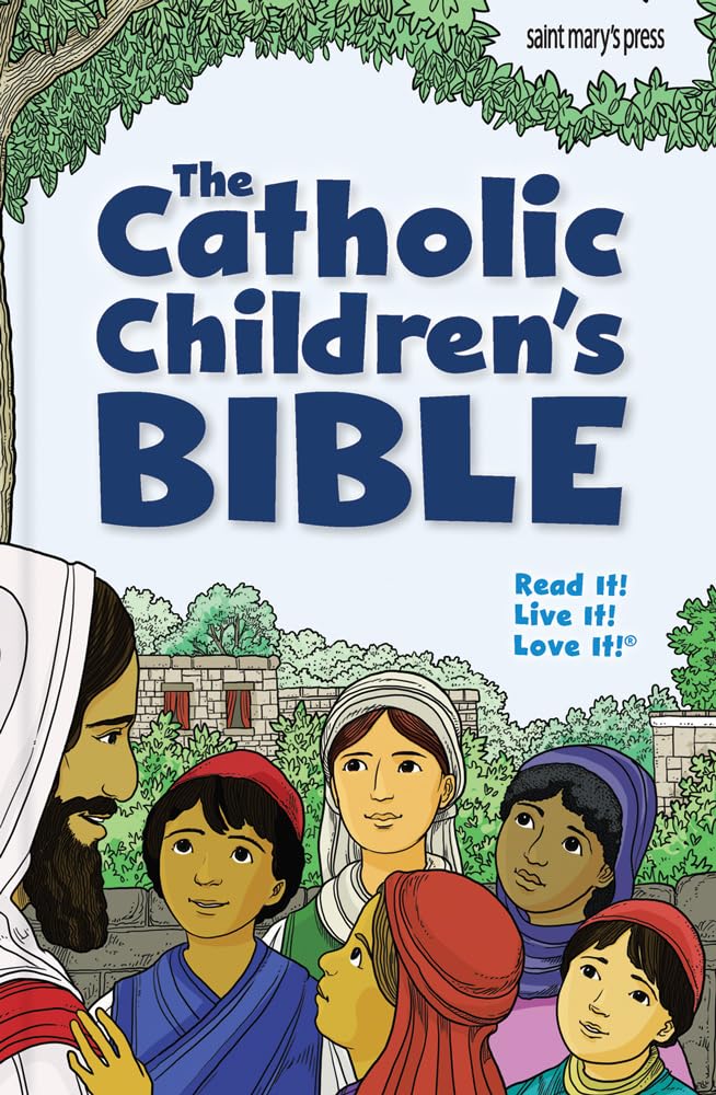 The Catholic Children's Bible, Revised: (hardcover)