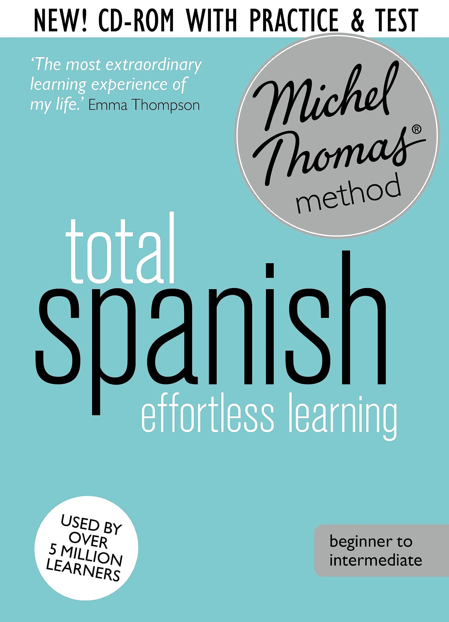 Total Spanish: Revised (Learn Spanish with the Michel Thomas Method) (A Hodder Education Publication)