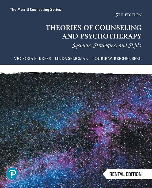 Theories of Counseling and Psychotherapy: Systems, Strategies, and Skills [RENTAL EDITION]