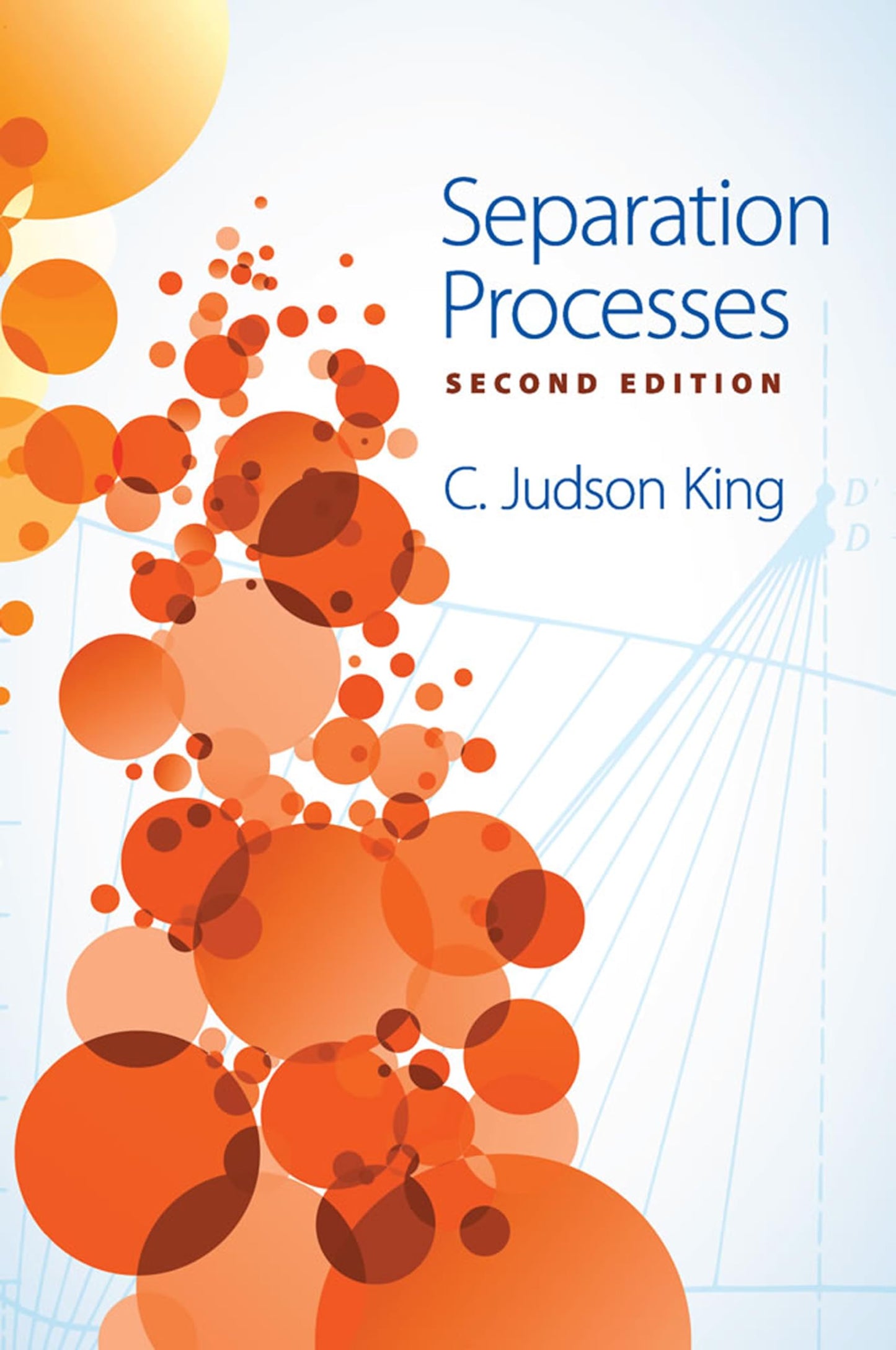 Separation Processes: Second Edition