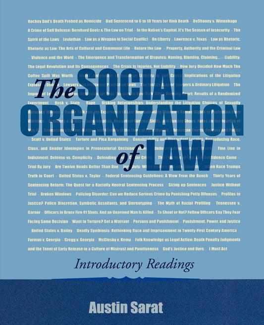 The Social Organization of Law: Introductory Readings