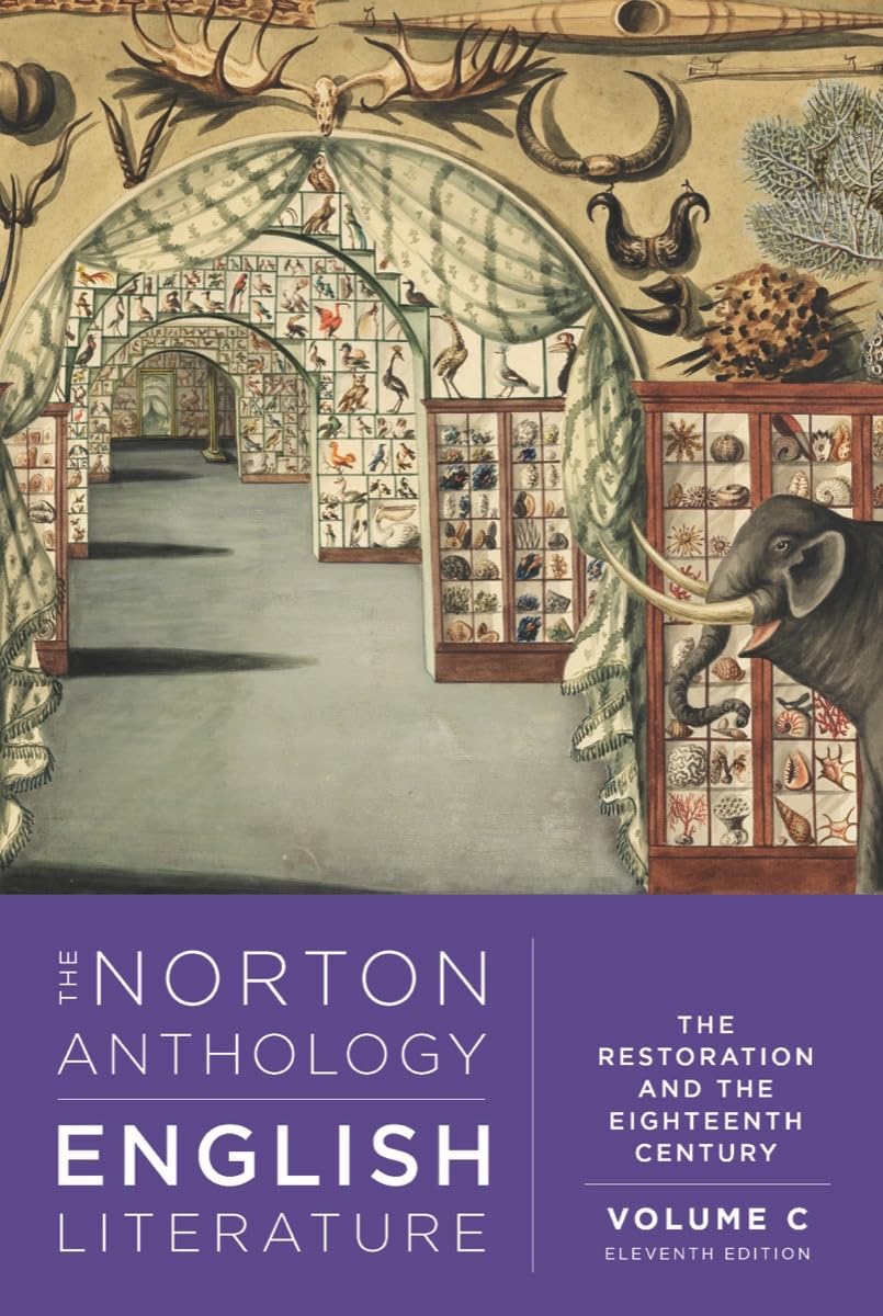 The Norton Anthology of English Literature: The Restoration and the Eighteenth Century (C)
