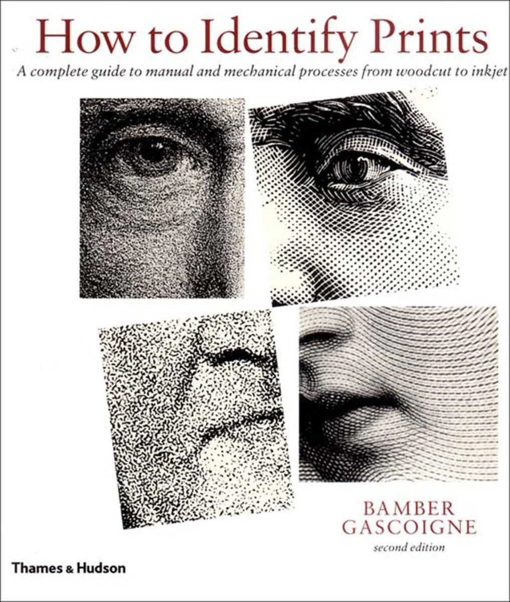 How to Identify Prints, Second Edition