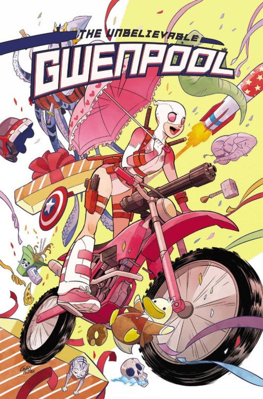 The Unbelievable Gwenpool 1: Believe It