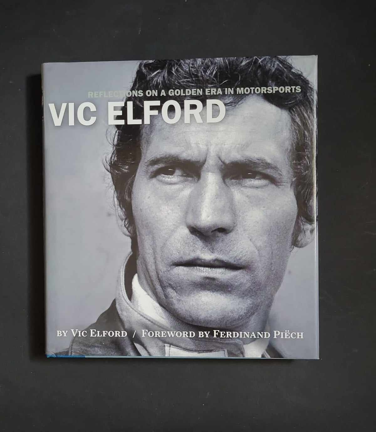 Vic Elford: Reflections on a Golden Age in Motorsports