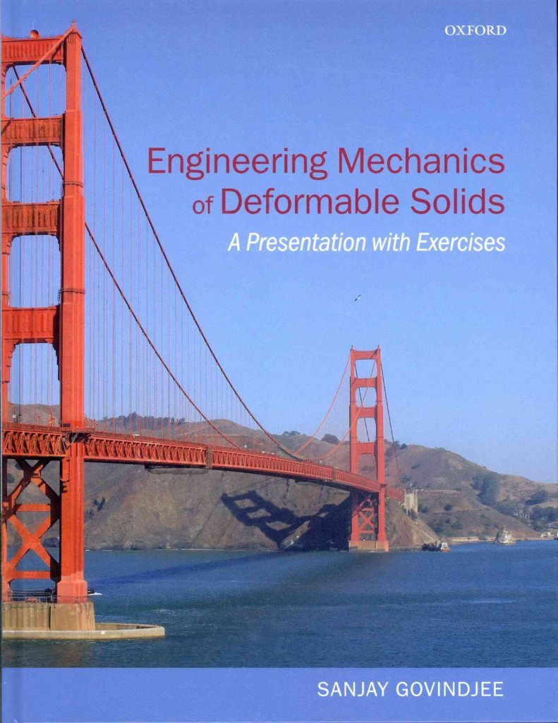 Engineering Mechanics of Deformable Solids: A Presentation with Exercises