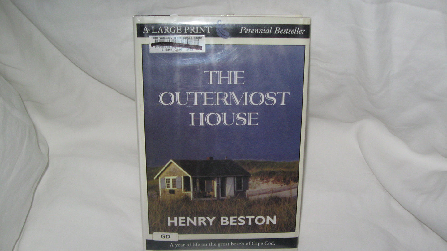 The Outermost House: A Year of Life on the Great Beach of Cape Cod