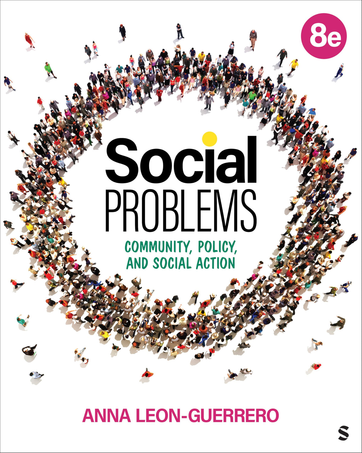 Social Problems: Community, Policy, and Social Action