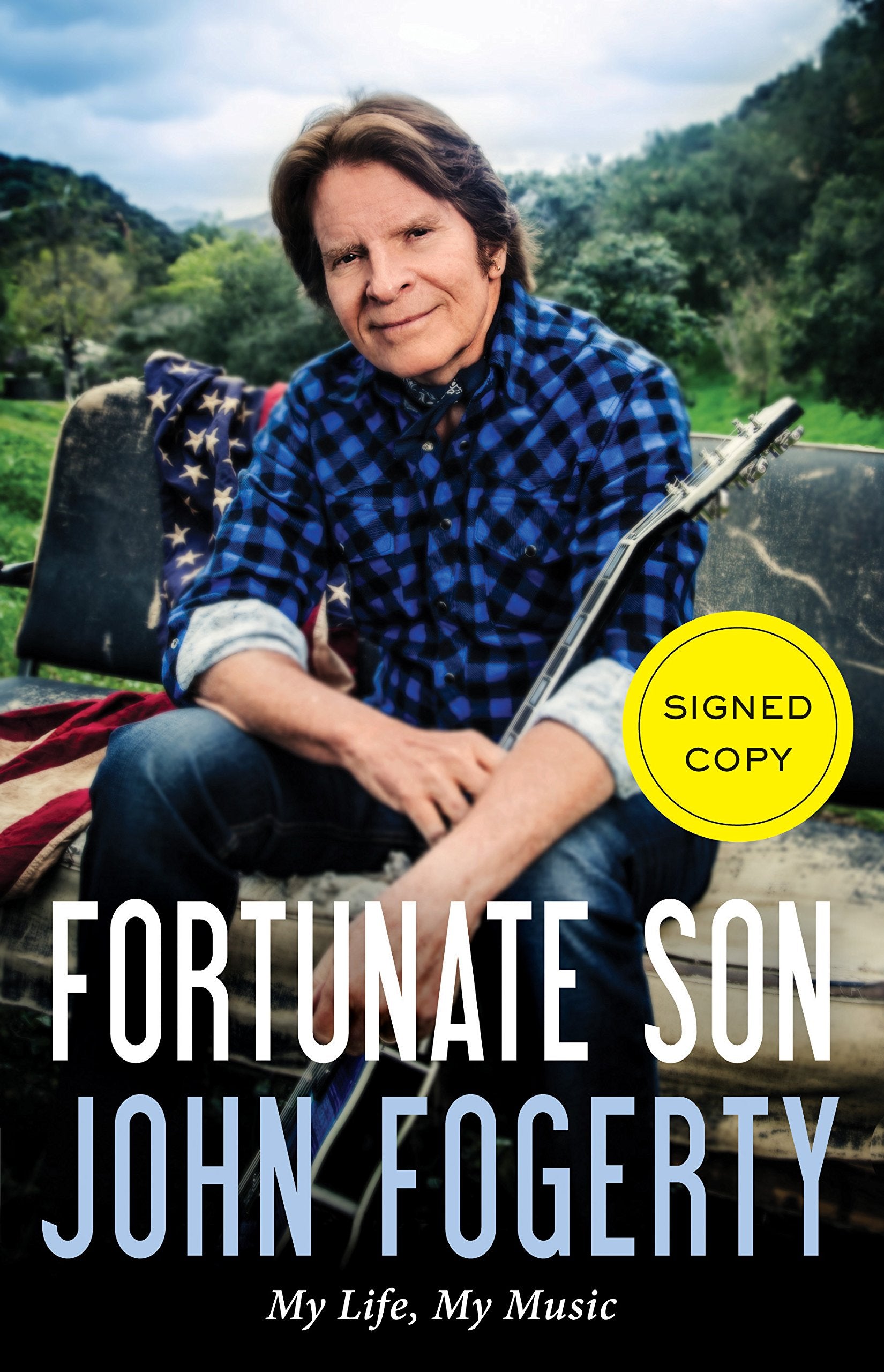 Fortunate Son (Signed Edition): My Life, My Music